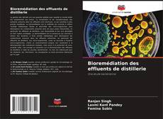 Buchcover von Bioremédiation des effluents de distillerie