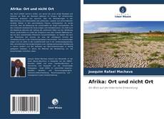 Capa do livro de Afrika: Ort und nicht Ort 