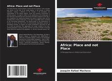 Capa do livro de Africa: Place and not Place 