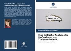 Eine kritische Analyse der Maßnahmen der Zivilgesellschaft kitap kapağı