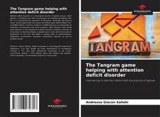 Copertina di The Tangram game helping with attention deficit disorder