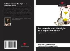 Capa do livro de Euthanasia and the right to a dignified death 