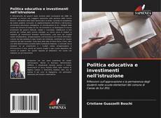 Portada del libro de Politica educativa e investimenti nell'istruzione