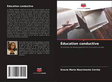 Bookcover of Éducation conductive
