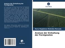 Capa do livro de Analyse der Einhaltung der Forstgesetze 