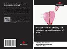 Evaluation of the efficacy and safety of surgical treatment of BPH kitap kapağı
