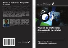 Bookcover of Prueba de materiales - Asegurando la calidad