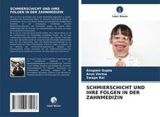 Buchcover von SCHMIERSCHICHT UND IHRE FOLGEN IN DER ZAHNMEDIZIN