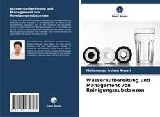 Bookcover of Wasseraufbereitung und Management von Reinigungssubstanzen
