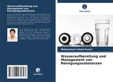 Couverture de Wasseraufbereitung und Management von Reinigungssubstanzen