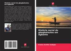 Обложка História social do gbagbaloulou em Agbanto