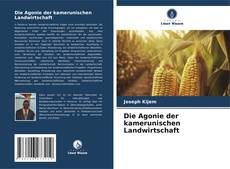 Capa do livro de Die Agonie der kamerunischen Landwirtschaft 