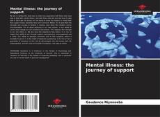 Capa do livro de Mental illness: the journey of support 