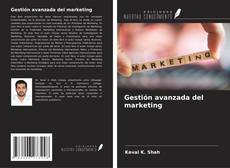 Gestión avanzada del marketing kitap kapağı