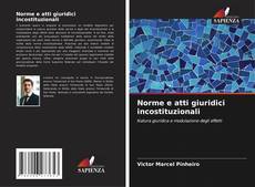 Capa do livro de Norme e atti giuridici incostituzionali 