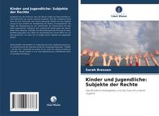 Buchcover von Kinder und Jugendliche: Subjekte der Rechte