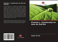 Capa do livro de Premna L. (Lamiaceae) en Asie du Sud-Est 
