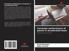 Couverture de Corrosion performance of paints in accelerated tests