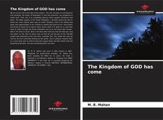 Borítókép a  The Kingdom of GOD has come - hoz