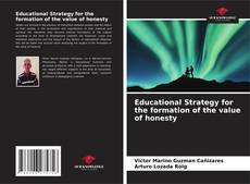 Обложка Educational Strategy for the formation of the value of honesty