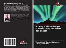 Borítókép a  Strategia educativa per la formazione del valore dell'onestà - hoz