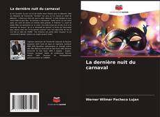 Buchcover von La dernière nuit du carnaval