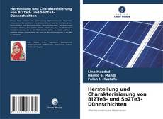 Herstellung und Charakterisierung von Bi2Te3- und Sb2Te3-Dünnschichten kitap kapağı