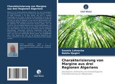 Buchcover von Charakterisierung von Margine aus drei Regionen Algeriens