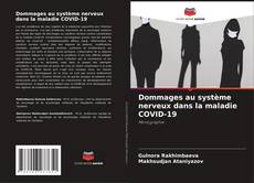 Capa do livro de Dommages au système nerveux dans la maladie COVID-19 