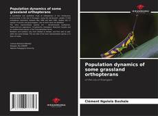 Capa do livro de Population dynamics of some grassland orthopterans 