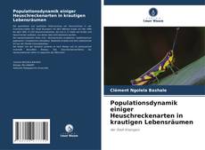 Populationsdynamik einiger Heuschreckenarten in krautigen Lebensräumen的封面