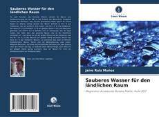 Portada del libro de Sauberes Wasser für den ländlichen Raum