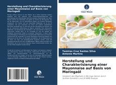 Portada del libro de Herstellung und Charakterisierung einer Mayonnaise auf Basis von Moringaöl