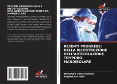 Buchcover von RECENTI PROGRESSI NELLA RICOSTRUZIONE DELL'ARTICOLAZIONE TEMPORO-MANDIBOLARE
