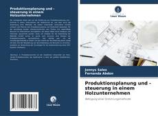 Capa do livro de Produktionsplanung und -steuerung in einem Holzunternehmen 