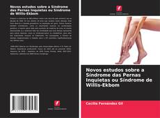 Capa do livro de Novos estudos sobre a Síndrome das Pernas Inquietas ou Síndrome de Willis-Ekbom 