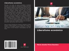 Capa do livro de Liberalismo económico 