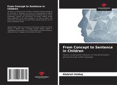Borítókép a  From Concept to Sentence in Children - hoz