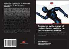 Обложка Approche systémique et recherche en matière de performance sportive