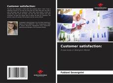 Customer satisfaction:的封面