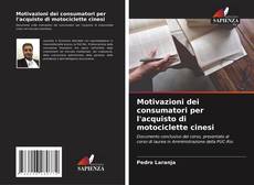 Buchcover von Motivazioni dei consumatori per l'acquisto di motociclette cinesi