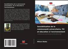 Buchcover von Sensibilisation de la communauté universitaire, TIC et éducation à l'environnement