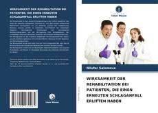 Buchcover von WIRKSAMKEIT DER REHABILITATION BEI PATIENTEN, DIE EINEN ERNEUTEN SCHLAGANFALL ERLITTEN HABEN