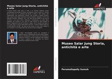 Capa do livro de Museo Salar Jung Storia, antichità e arte 