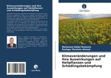 Capa do livro de Klimaveränderungen und ihre Auswirkungen auf Heilpflanzen und Schädlingsbekämpfung 