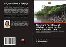 Buchcover von Structure floristique et schéma de zonation des mangroves de l'Inde