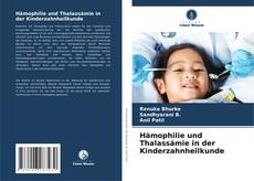 Hämophilie und Thalassämie in der Kinderzahnheilkunde kitap kapağı