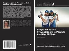 Programa para la Prevención de la Pérdida Auditiva (PPPA): kitap kapağı