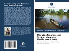 Borítókép a  Der Werdegang eines Schülers in einer ländlichen Schule: - hoz