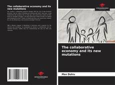 Couverture de The collaborative economy and its new mutations